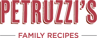 Petruzzi's Family Recipes
